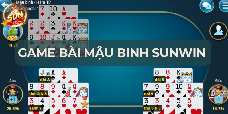 mẹo chơi bài mậu binh sunwin